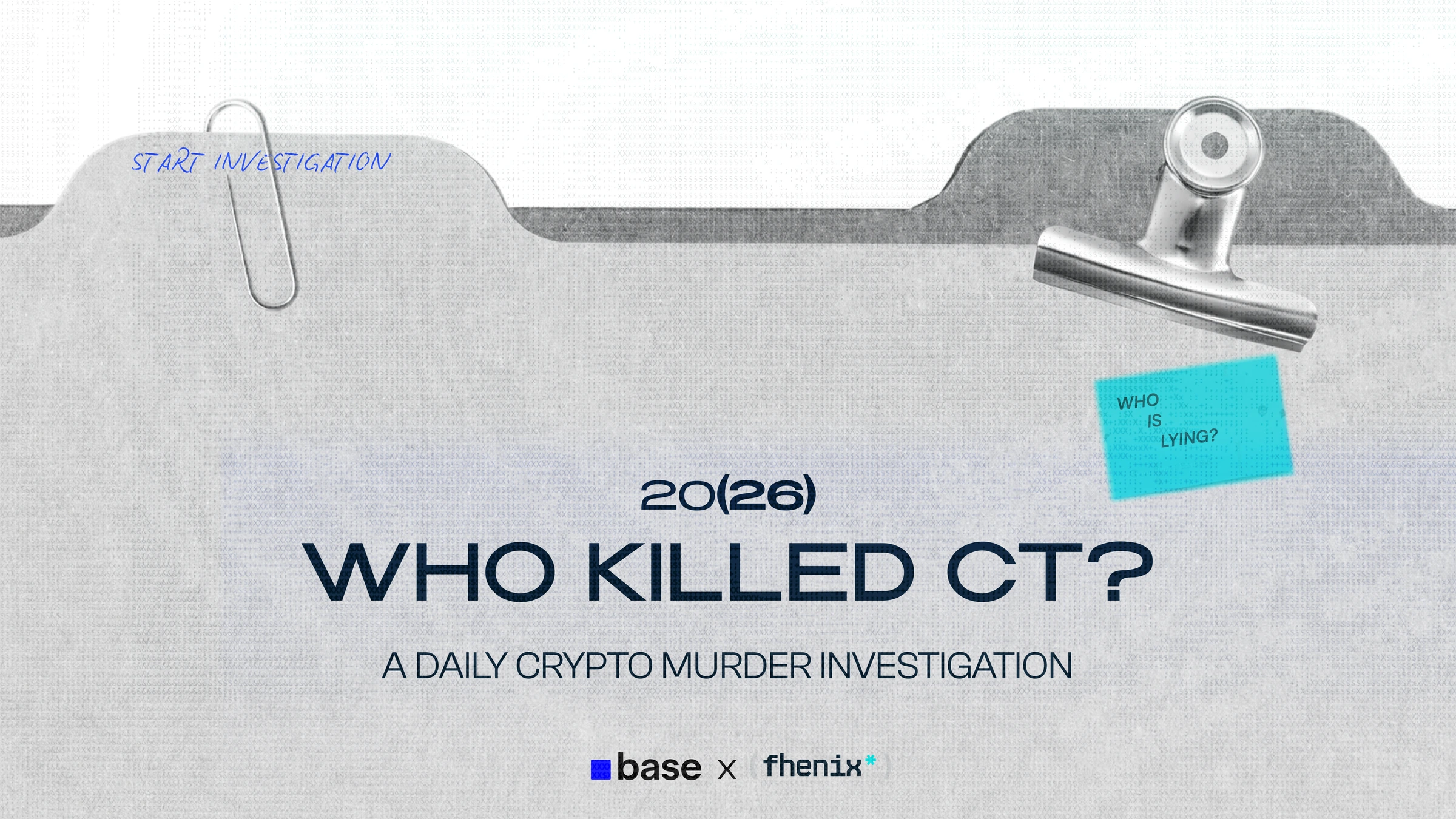 Fhenix Graphic Design — Who killed CT? An investigation-inspired campaign visual.