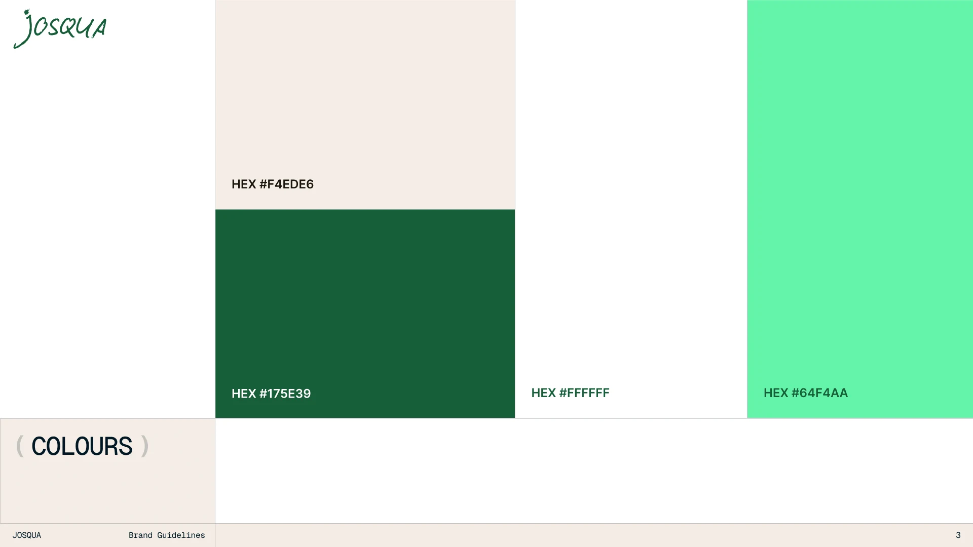 JOSQUA — The supporting colour palette.