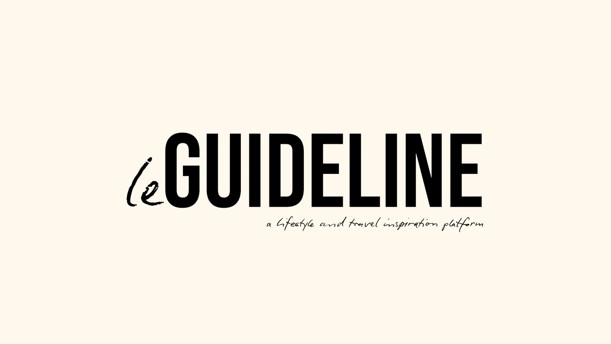 leGuideline — The starting point: an invitation to explore.
