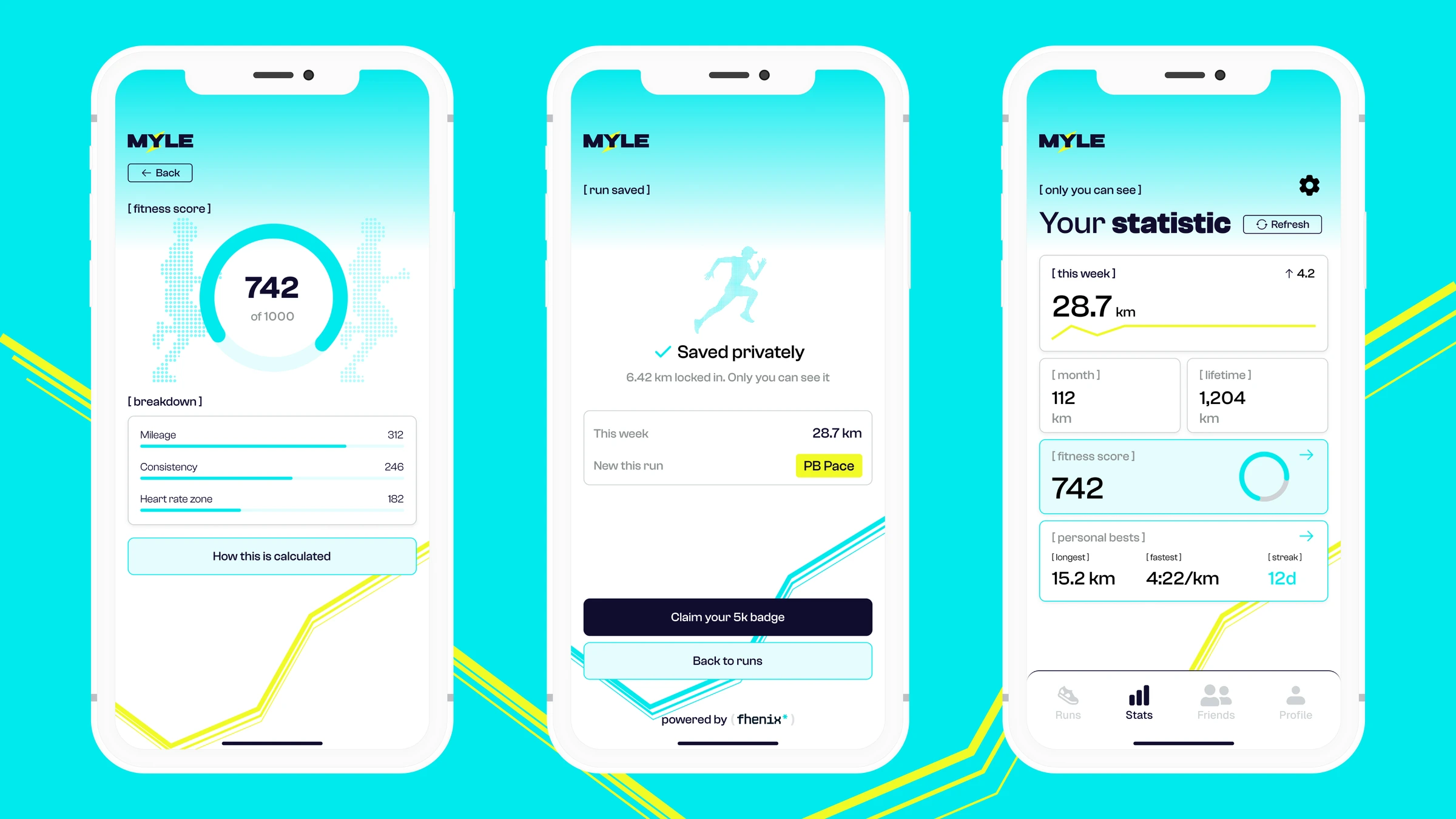 MYLE — Fitness scores, saved runs, and personal statistics.